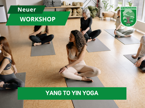 Workshop „Yang to Yin Yoga“