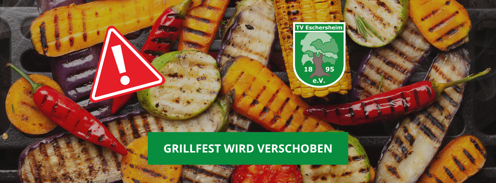Grillfest wird verschoben